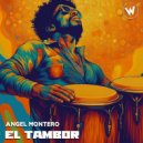 Angel Montero - El Tambor