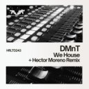 DMnT - We House (Radio Edit)