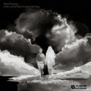 Paul Prokop - Every Ends Starts Something (Original Mix)