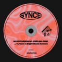 NOTOTHERDUDE - Feeling Fine (Original Mix)