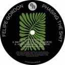 Felipe Gordon - Keep Doing What You Love
