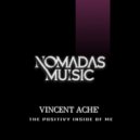 Vincent Ache\' - Dont Look It Today (Original Mix)