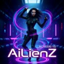 AiLienZ - All Around You (Original Mix)