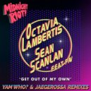Octavia Lambertis & Sean Scanlan feat. Pav - Get out of My Own (Yam Who? & Jaegerossa Instrumental Remix)