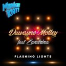 Duwayne Motley feat. Zandrina - Flashing Lights (Dub Mix)