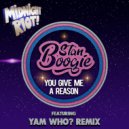 Stan Boogie - You Give Me a Reason (Yam Who? Instrumental Mix)