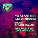 Yam Who? & Jaegerossa - This Man\'s in Love with You (West Loop Chicago Retro Soul Mix)
