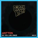 Antton - Do You Like Space