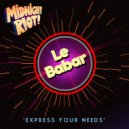 Le Babar - Be with Me