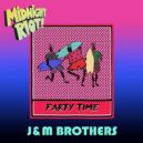 J&M Brothers - Party Time (Original Mix)