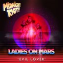 Ladies On Mars - Evil Lover (Original Mix)