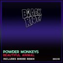 Powder Monkeys - Beautiful Animal