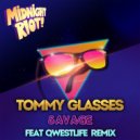 Tommy Glasses & Tommy Glasses - Savage