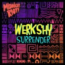 Werkshy - Surrender