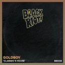 Goldboy - Clasmic\'s House (Alan Dixon Remix)