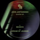 John Jastszebski - Dream of Jeannie
