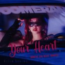 Ellin Spring - Your Heart (Remix)