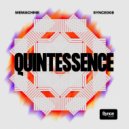 MeMachine - Quintessence
