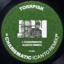 Torrfisk - Charismatic (CANTO Remix)