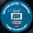 Gettoblaster with Torrfisk - 8 Bit Love (Original Mix)