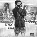 K7NG POLO & Raee Kash - Case Closed