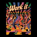 it is Jev - Work It ()