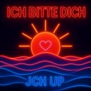 JCH UP - Ich Bitte Dich (Hard Techno Mix)