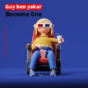 Guy Ben Yakar - Become One ()