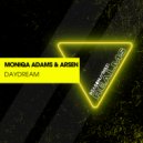Moniqa Adams & Arsen. - Daydream (Radio Edit)