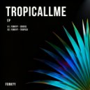 Funkyy - Tropico (Original Mix)