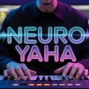 Neuro Yaha - Счастье ()