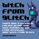 Edivanich - bitch from glitch ()
