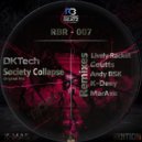 DKTech - Society Collapse (Andy BSK Remix)