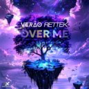 VERÃO, Rettek - Over Me (Original Mix)