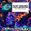 Vinylgroover - In My Dreams (Extended Mix)