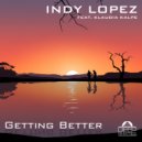 Indy Lopez feat. Klaudia Kalpe - Getting Better (Original Dub Mix)