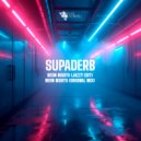 Supaderb - Neon Nights (Original Mix)