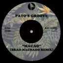 Pato\'s Groove - Macao (Brad Machado Extended Remix)