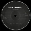 Jack District - Small Talk (Original Mix)