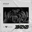 SHUKUR - I\'m Going Big (Original Mix)