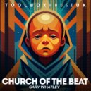 Gary Whatley - Church Of The Beat (Radio Edit)
