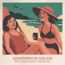 Deco, Calma Bossa, Miguel Mar - Something In The Air (Original Mix)