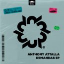 Anthony Attalla - Demandas (Original Mix)
