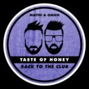 Taste Of Honey - Back To The Club (Radio Edit)