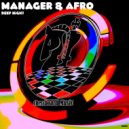 Manager & Afro - Deep Night (Original Mix)