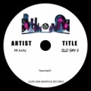 Mr.lucky & Tech C - Bale