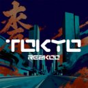 REZKOO - Tokyo (Original Mix)