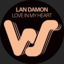 Lan Damon - Love In My Heart (Instrumental Mix)