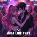 Elektrikk & Urbanstep - Just Like That (Sped Up Nightcore)