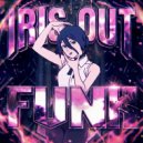 MachiChunky & MKU - IRIS OUT FUNK (SLOWED)